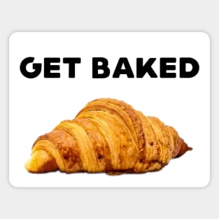 Get Baked Plain Croissant Image Magnet